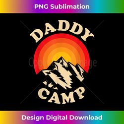 camp daddy summer camp home road trip vacation camping - contemporary png sublimation design - tailor-made for sublimation craftsmanship