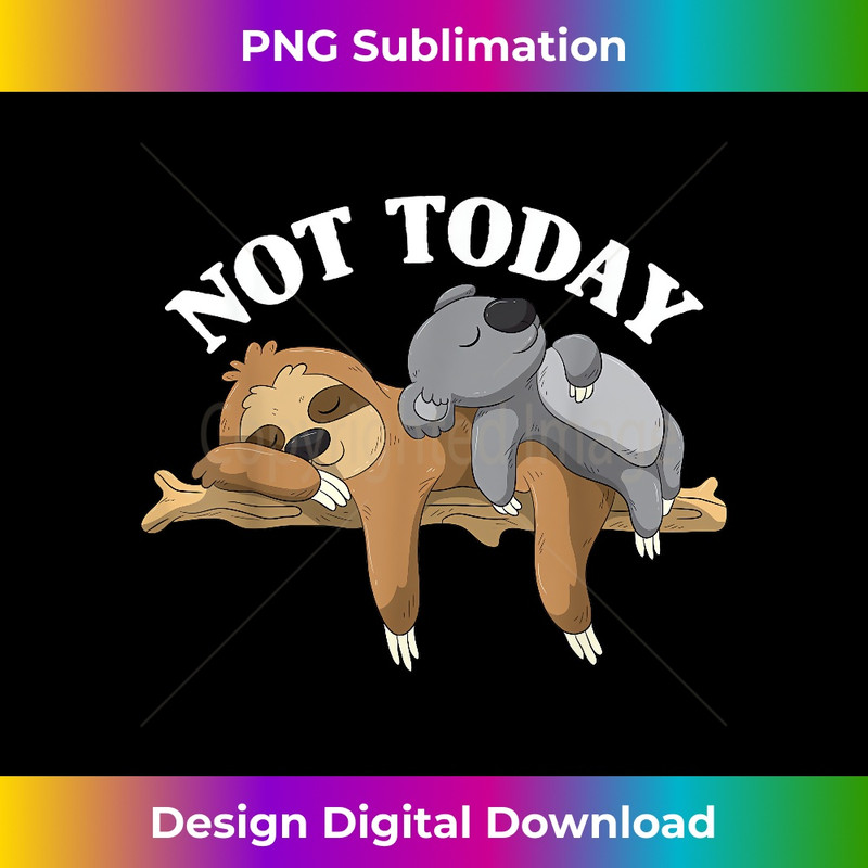 GZ-20231219-11448_Not Today Lazy Sloth and Koala Pajama Funny 2356.jpg