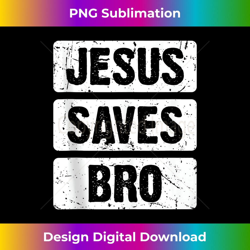 GZ-20231219-9047_Jesus Saves Bro - Christian Religion Tank Top 1.jpg