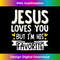 HC-20231219-8907_Jesus Loves You But I'm His Favorite Tank Top 6.jpg