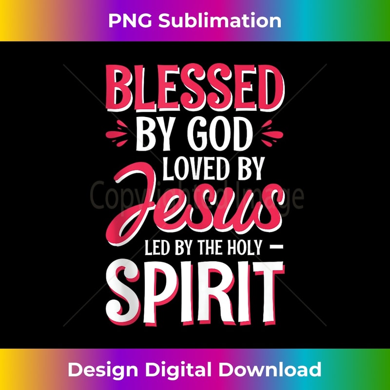 HF-20231219-1003_Blessed By God Loved By Jesus Led By The Holy Spirit Tank Top 4.jpg