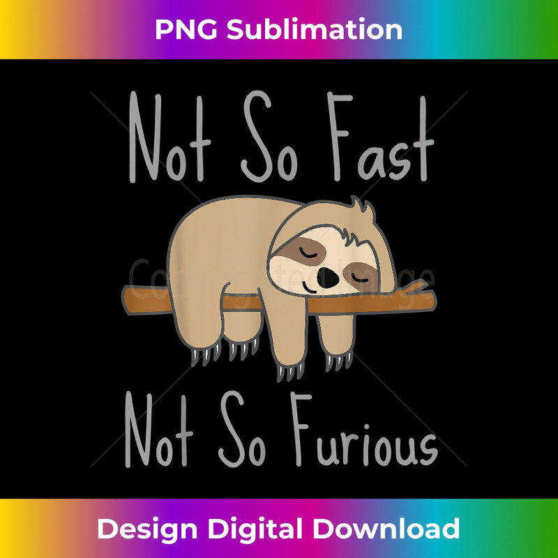 IQ-20231219-13649_Sloth Not Fast Not Furious Cute and Funny Sleeping Sloth 3281.jpg