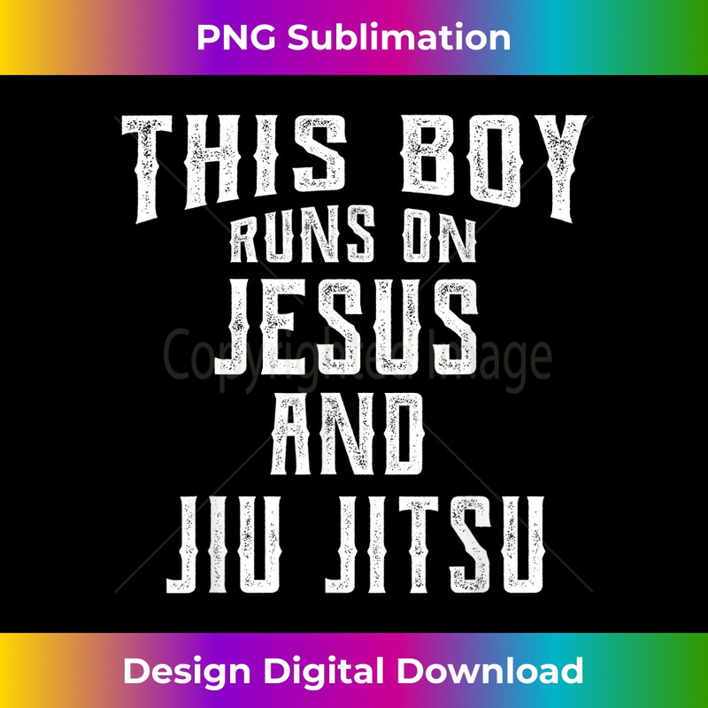 IX-20231219-14709_This Boy Runs On Jesus And Jiu Jitsu T Christian Gift.jpg