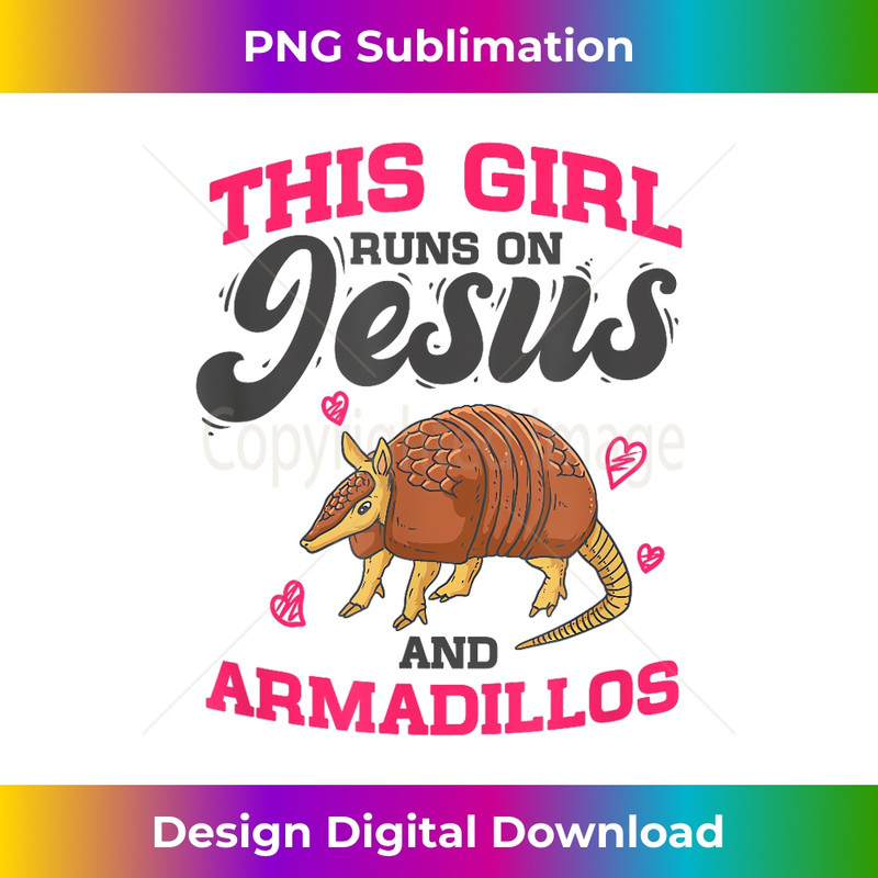IX-20231219-337_Armadillo Lover - This Girl Runs On Jesus And Armadillos 1.jpg