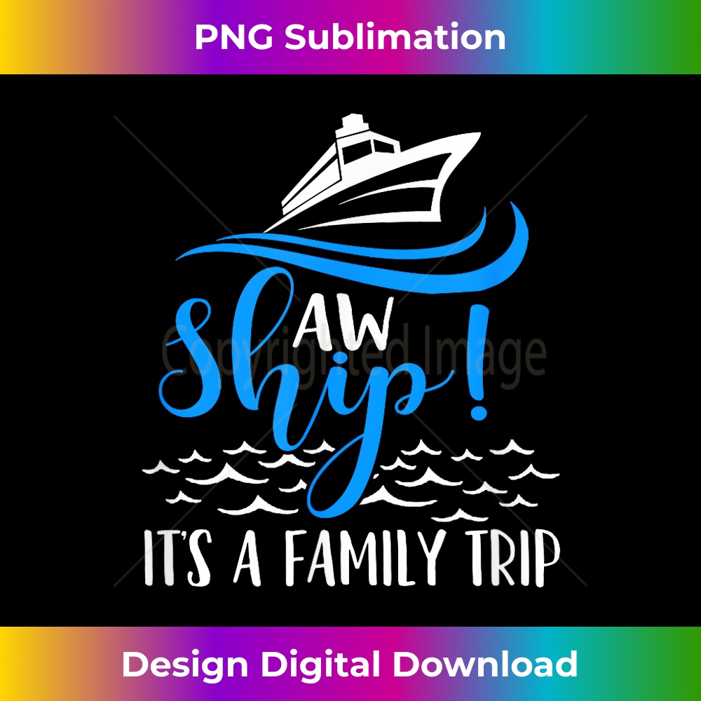 IY-20231219-4748_Funny Cruise Vacation - Aw Ship its a family trip 0944.jpg