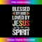 KX-20231219-1002_Blessed By God Loved By Jesus Led By The Holy Spirit Tank Top 3.jpg