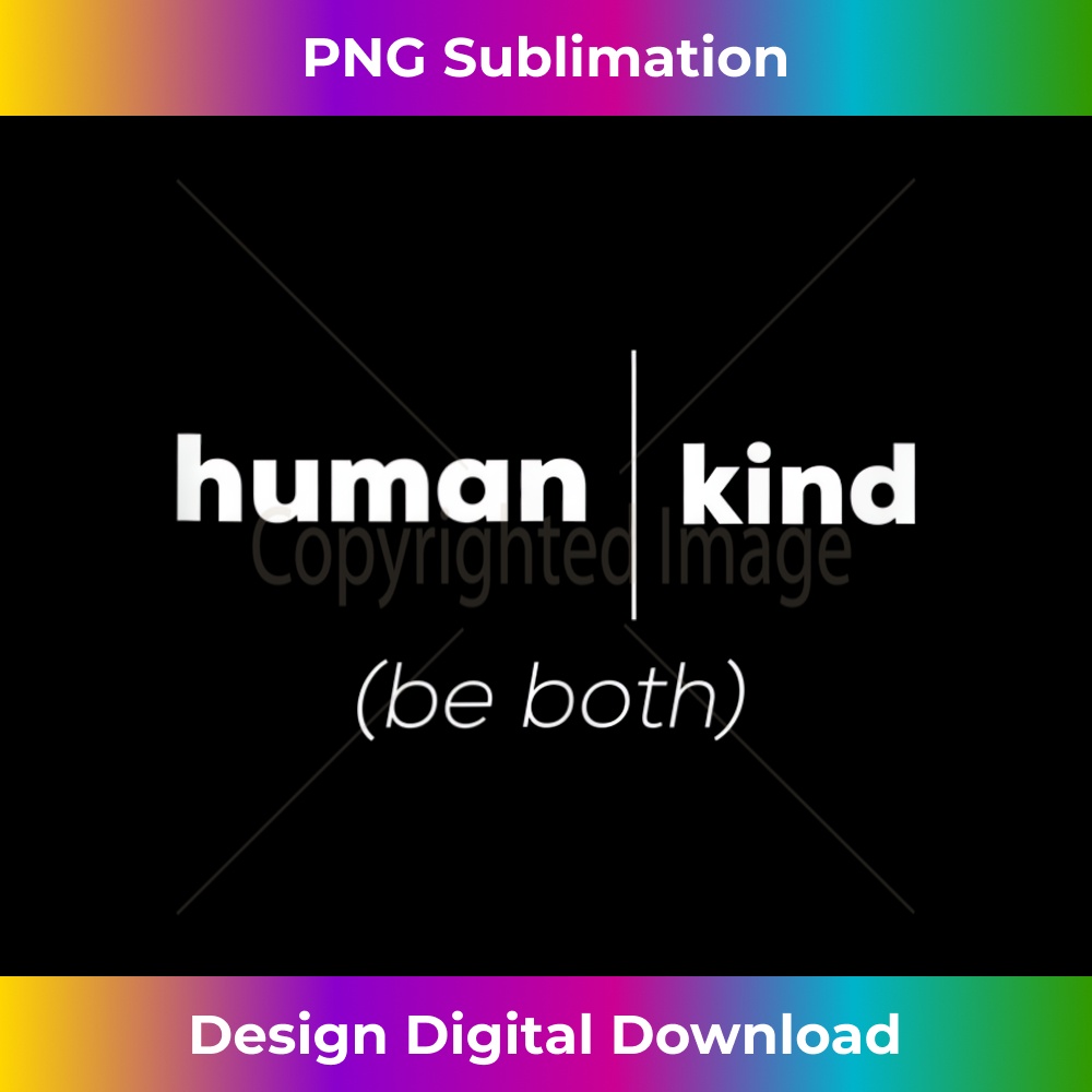 LD-20231219-6674_Humankind Be Both Human and Kind Tank Top.jpg