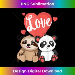 sloth panda valentines day t- for kids women couple - chic sublimation digital download - craft with boldness and assurance