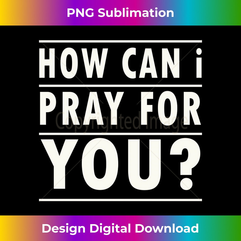 LN-20231219-1872_Christian Prayer For You Jesus or Faith How Can I Pray Long Sleeve.jpg