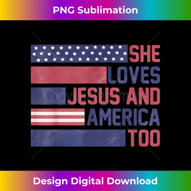 LT-20231219-13113_She Loves Jesus And America Too 4th of July Patriotic.jpg