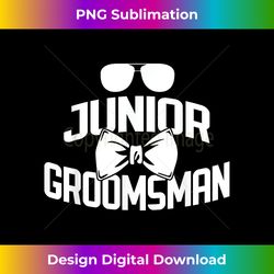 Junior Groomsman - Wedding Party Gifts - Cool Sunglasses - Classic Sublimation PNG File - Reimagine Your Sublimation Pieces