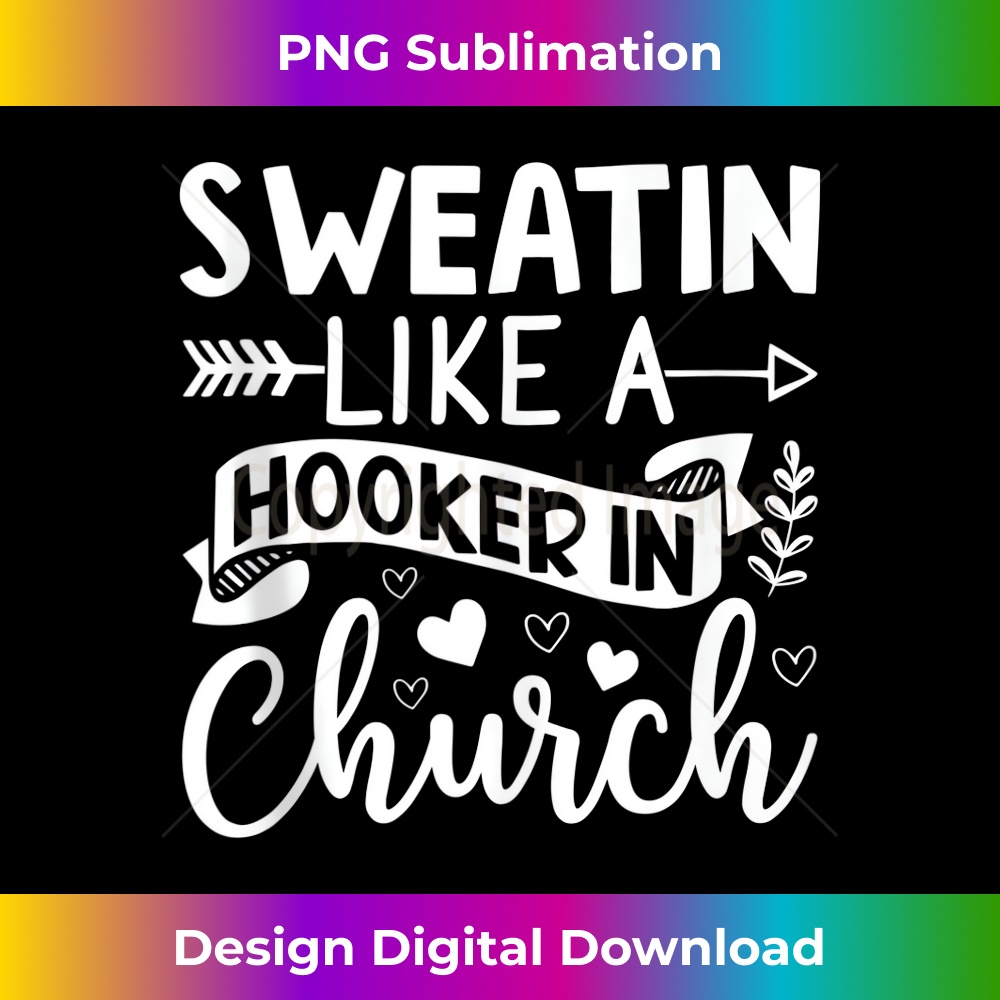 NH-20231219-14291_Sweating Like A Hooker In Church Exercise Yoga Barre Tank Top.jpg