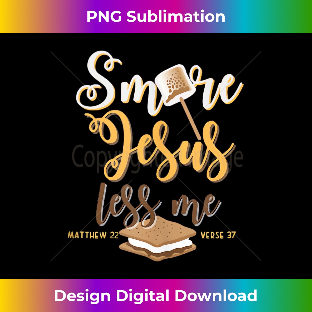 OI-20231219-1922_Christian Smore More Jesus Less Me Camping Chocolate Dessert Tank Top 1.jpg