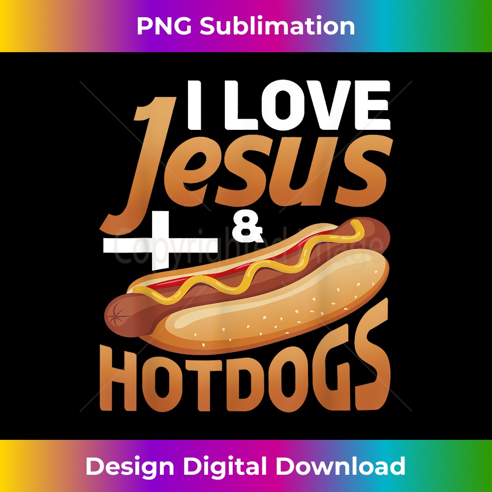 PF-20231219-7052_I Love Jesus & Hotdogs Funny Hot Dog Accesories.jpg