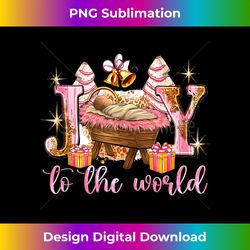 Joy To The World Merry Christmas Baby Jesus Tree Cakes Gifts Tank - Classic Sublimation PNG File - Rapidly Innovate Your Artistic Vision