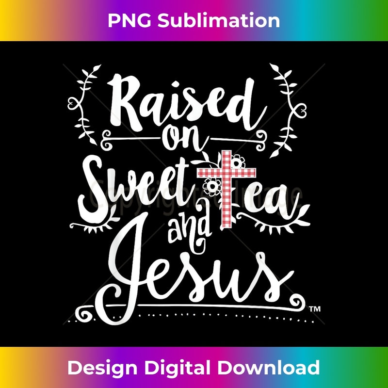 PQ-20231219-12362_Raised on Sweet Tea & Jesus - Jesus Surfed Christian 1.jpg