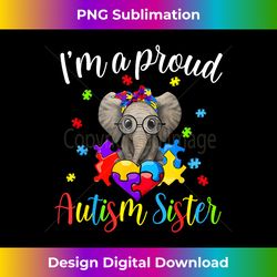 proud sister autism awareness cute elephant puzzle piece - contemporary png sublimation design - infuse everyday with a celebratory spirit