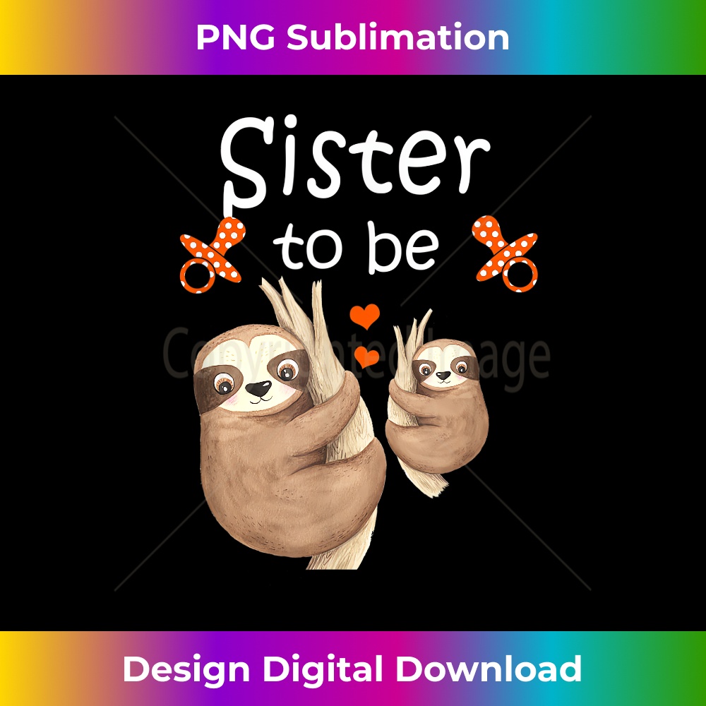 QC-20231219-13311_Sister To Be Sloth Baby Shower Cute Animal 2966.jpg