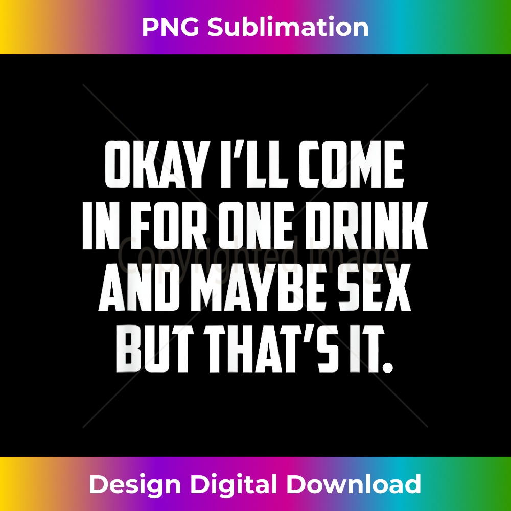 QH-20231219-11544_Okay I'll Come In For One Drink And Maybe Sex But That's It 0710.jpg