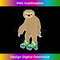 RJ-20231219-12728_Roller Skating Sloth on Skates Clothing Outfit Gift Sloth 1232.jpg