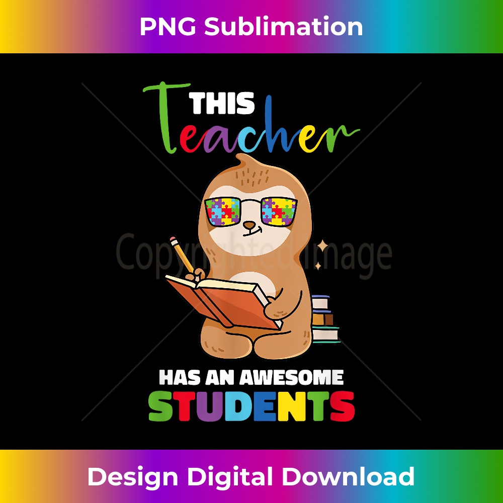 RJ-20231219-437_Autism Awareness This Teacher Has Awesome Students Sloth 0233.jpg