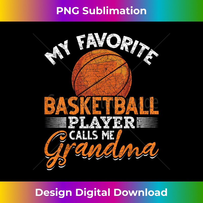 RP-20231219-10966_My Favorite Basketball Player Calls Me Grandma Basketball 1044.jpg