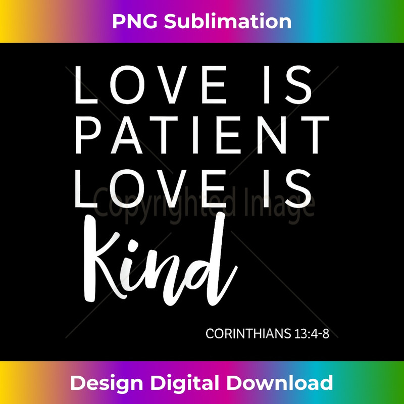 RT-20231219-10237_Love Is Patient Love Is Kind Corinthians 134-8 Jesus Gift.jpg