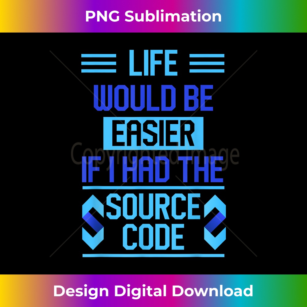 SJ-20231219-9991_Life Would Be Easier If I Had That Source Code - IT Nerd 0246.jpg