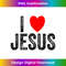 SS-20231219-8274_Jesus God Bible Church Religious gift I Love Jesus Tank Top 1.jpg