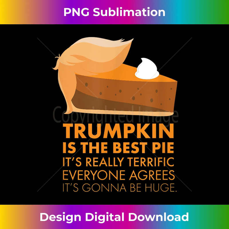 TH-20231219-5354_Funny Trump Tshirt Pumpkin Pie Thanksgiving Fall 1244.jpg