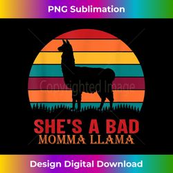 mom hot mamma llama needs no drama mama lama mama llama - contemporary png sublimation design - channel your creative rebel