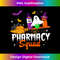 TZ-20231219-5155_Funny Pills Pharmacy Squad Pharmacist Technician Halloween 0034.jpg