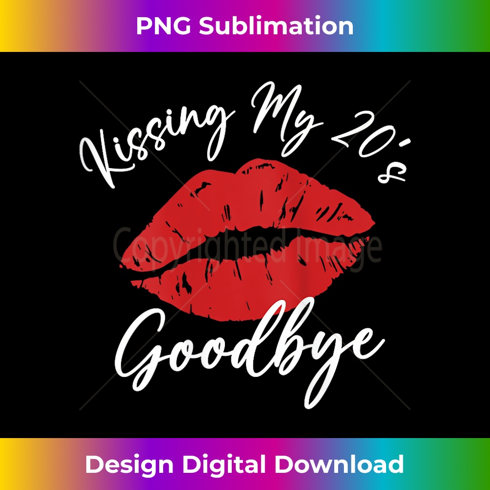 UE-20231219-16055_Womens 30th Birthday Kissing My 20s Goodbye Flirty Turning 30 Tank Top 1493.jpg