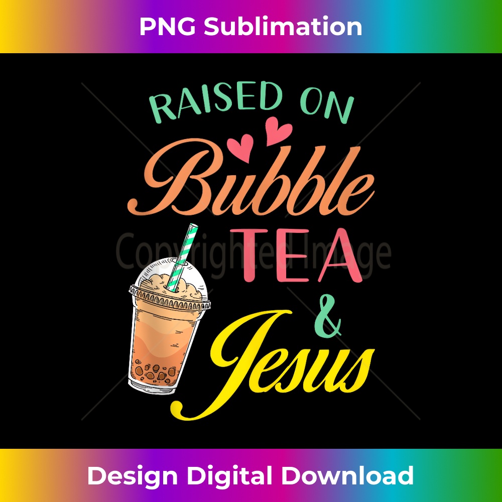 UJ-20231219-12359_Raised on Bubble Tea and Jesus - funny Boba Tea Christian Tank Top 1.jpg