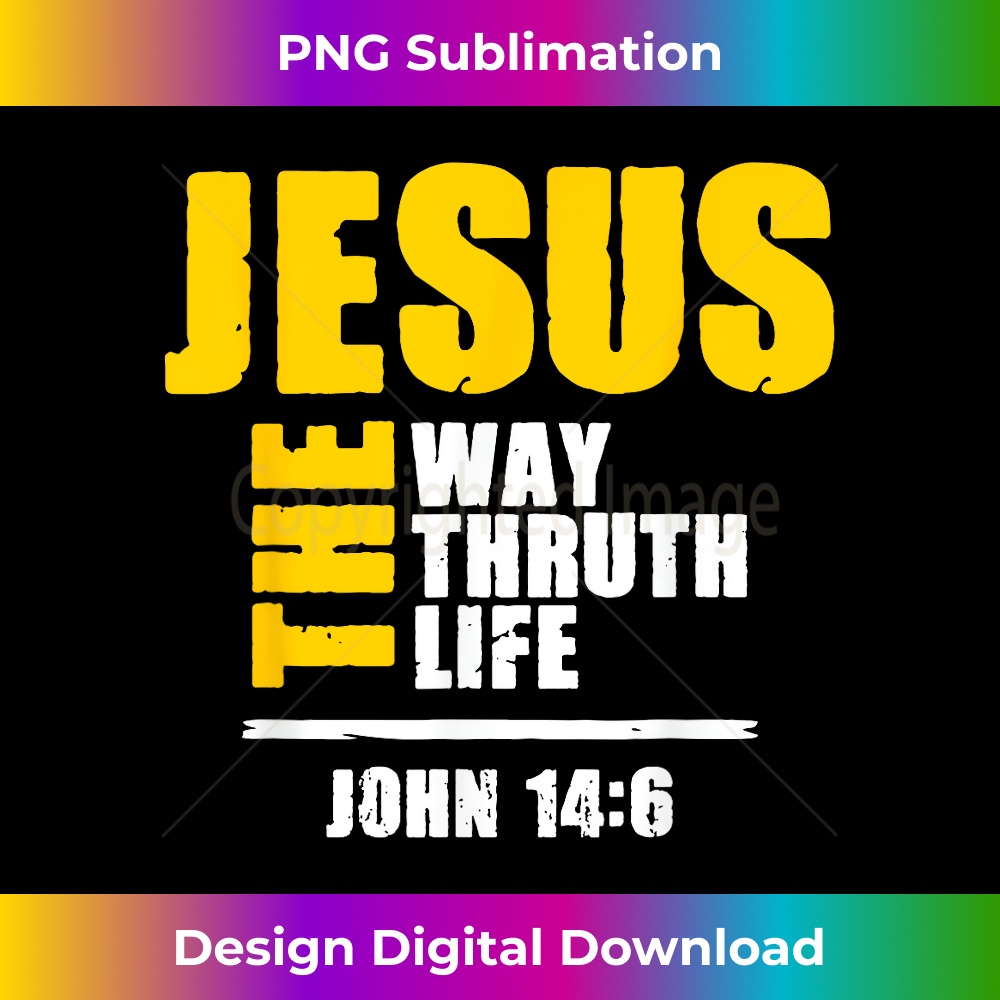 UK-20231219-9199_Jesus The Way Truth Life Scripture Faith Believer.jpg