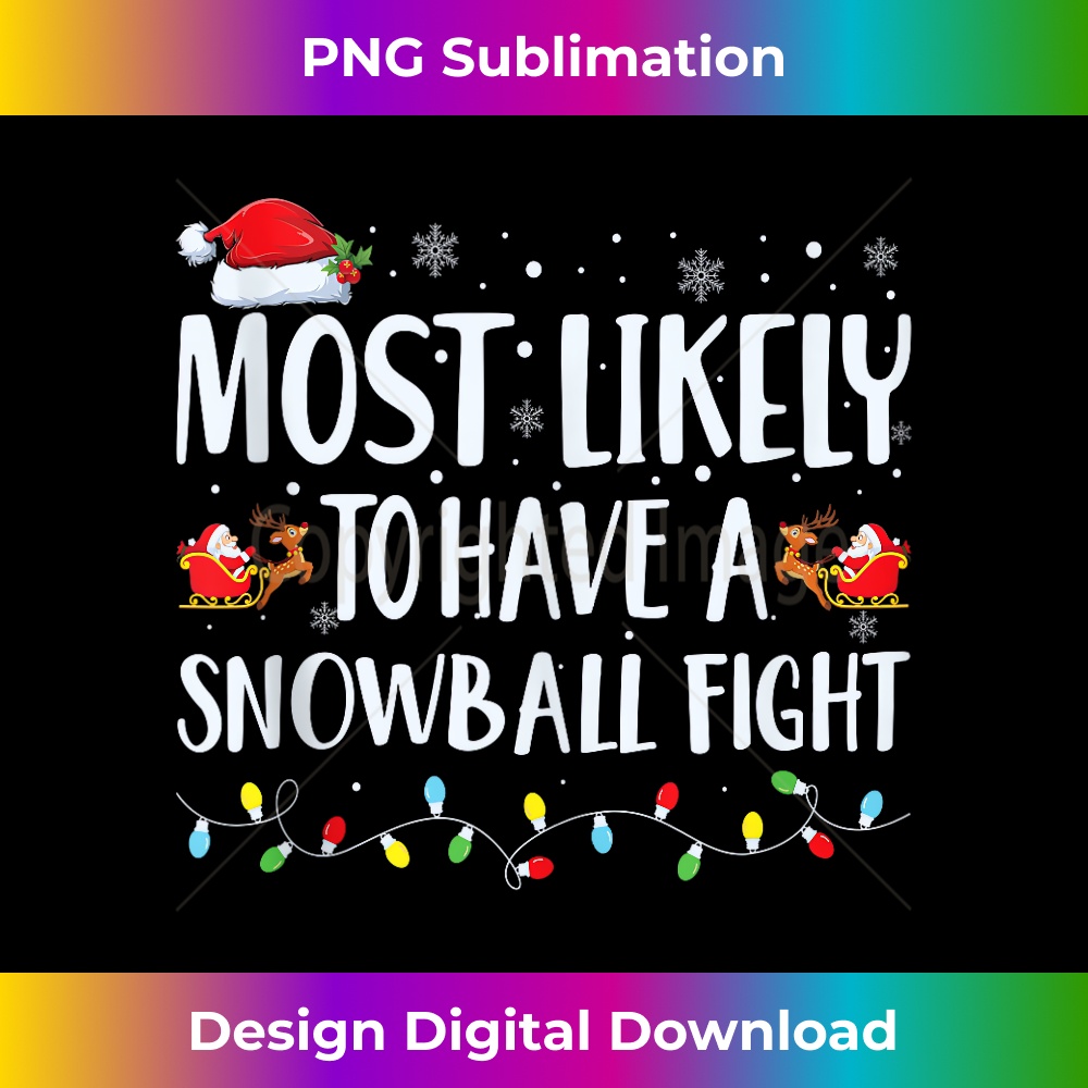 UW-20231219-10859_Most Likely To Have a snowball fight Christmas Matching Cute Tank Top 1.jpg