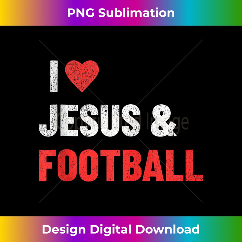 UX-20231219-7075_I love Jesus and Football Funny Tank Top 1.jpg