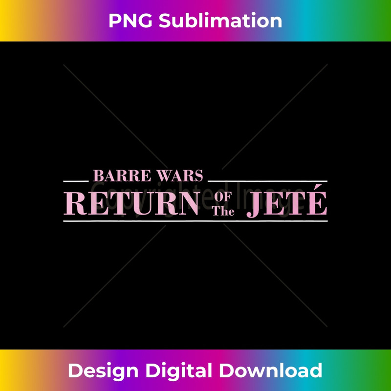 VB-20231219-617_Barre Return of The Jete Ballet Ballerina Joke Quote Workout 0178.jpg