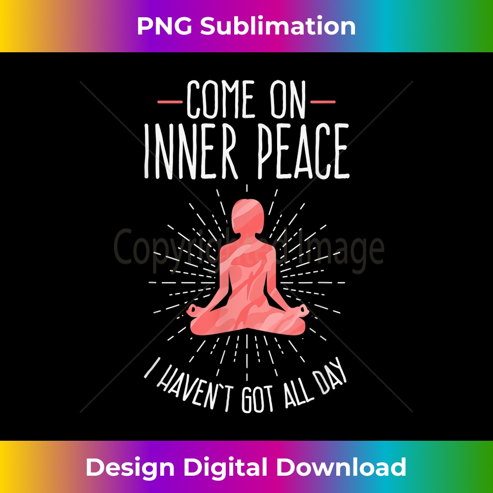 VR-20231219-2233_Come On Inner Peace I Haven't Got All Day Funny Yoga 0431.jpg