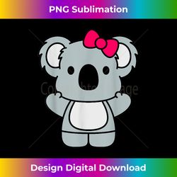 cute koala bear with bow animal lover gift for women girls - minimalist sublimation digital file - infuse everyday with a celebratory spirit