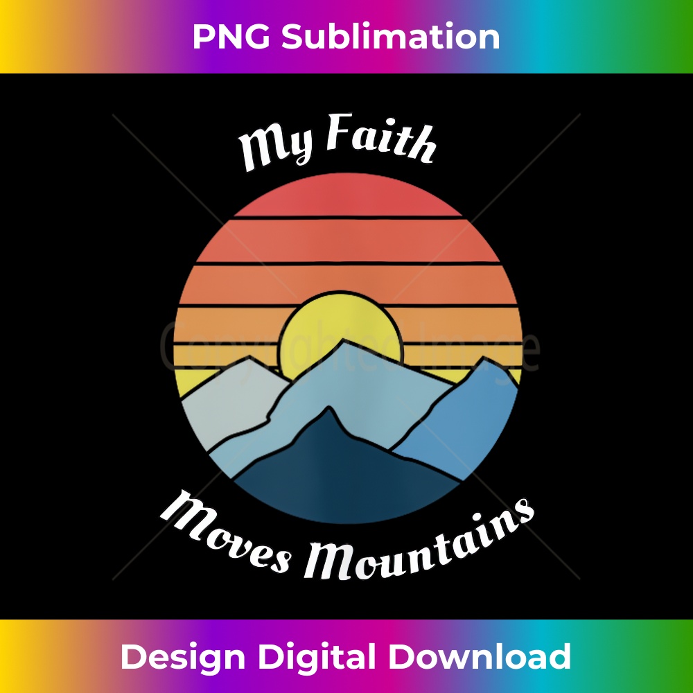 YM-20231219-10961_My Faith Moves Mountains - Powerful and Inspiring Christian Tank Top 1.jpg
