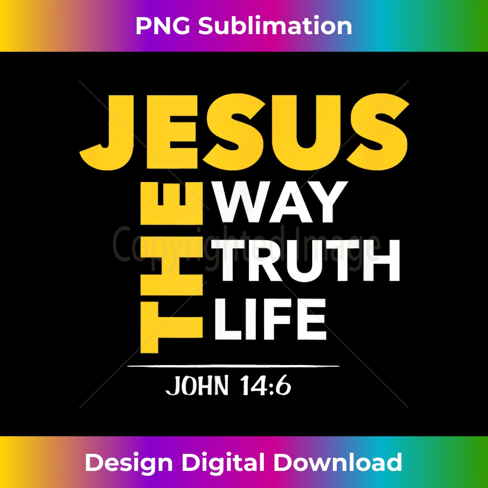 YN-20231219-9178_Jesus The Way Truth Life John 146 Christian Bible Gift 1.jpg