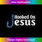 YX-20231219-6630_Hooked On Jesus Funny Christian Fishing.jpg