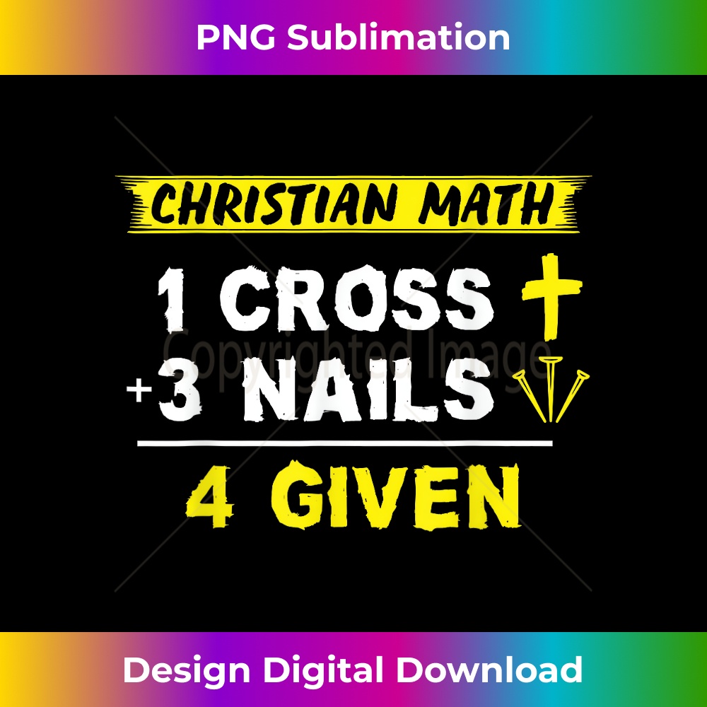 BP-20231219-1834_Christian Math 1 Cross + 3 Nails 4 Given - Funny Christian.jpg