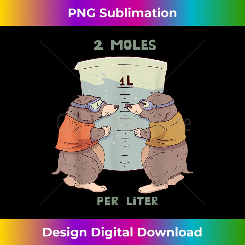 BQ-20231219-15200_Two Moles Per Liter Funny Science Animal Pun T  3067.jpg