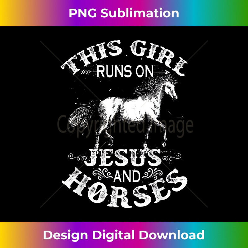 BW-20231219-14813_This Girl Runs On Jesus And Horses Horse Riding Equestrian 1.jpg