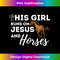 CD-20231219-14807_This Girl Runs On Jesus And Horses - Christian Horse Lover Long Sleeve.jpg