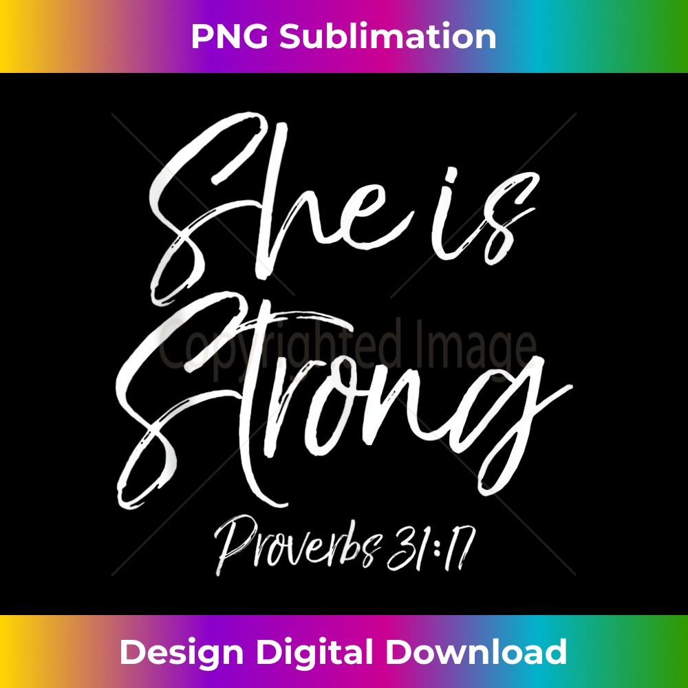 CE-20231219-12238_Proverbs 3117 Bible Verse Quote for Women She is Strong Tank Top.jpg