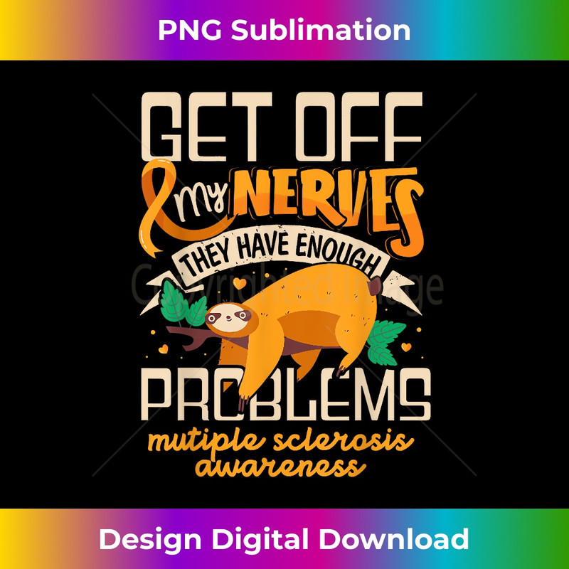 CP-20231219-13452_Sloth Get Off My Nerves They Have Enough Problem MS 3089.jpg