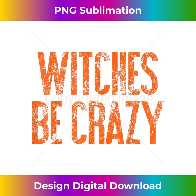 DO-20231219-16006_Witches Be Crazy Funny Cute Easy Halloween Costume S500156 0437.jpg